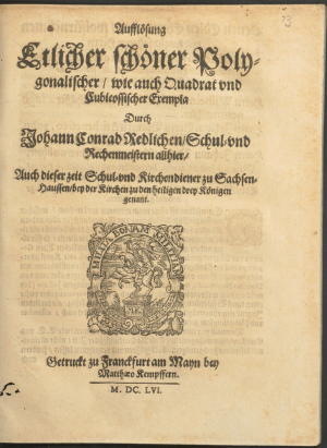 Johann Conrad Redlichs „Aufflösung“ (1656)